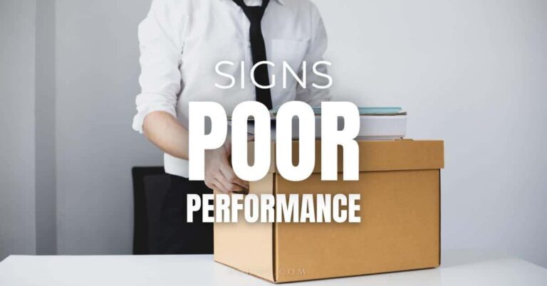 10 Warning Signs of Poor Performance At Work To Look Out